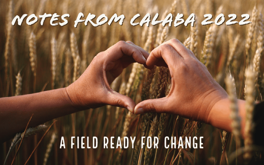 Notes from CalABA 2022: A field ready for change.